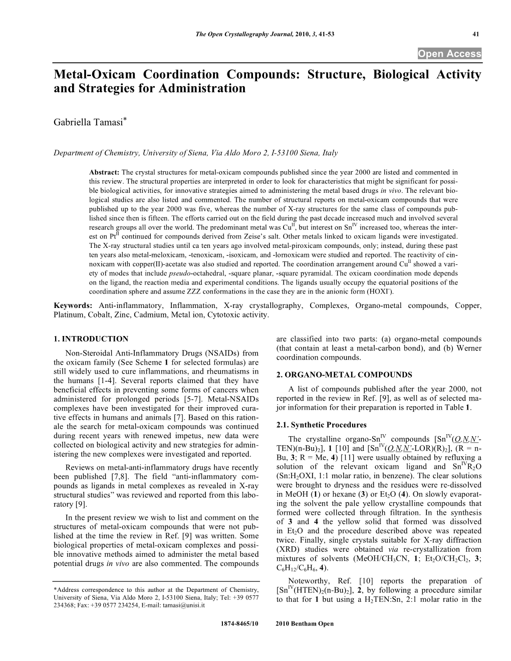 Metal-Oxicam Coordination Compounds: Structure, Biological Activity and Strategies for Administration