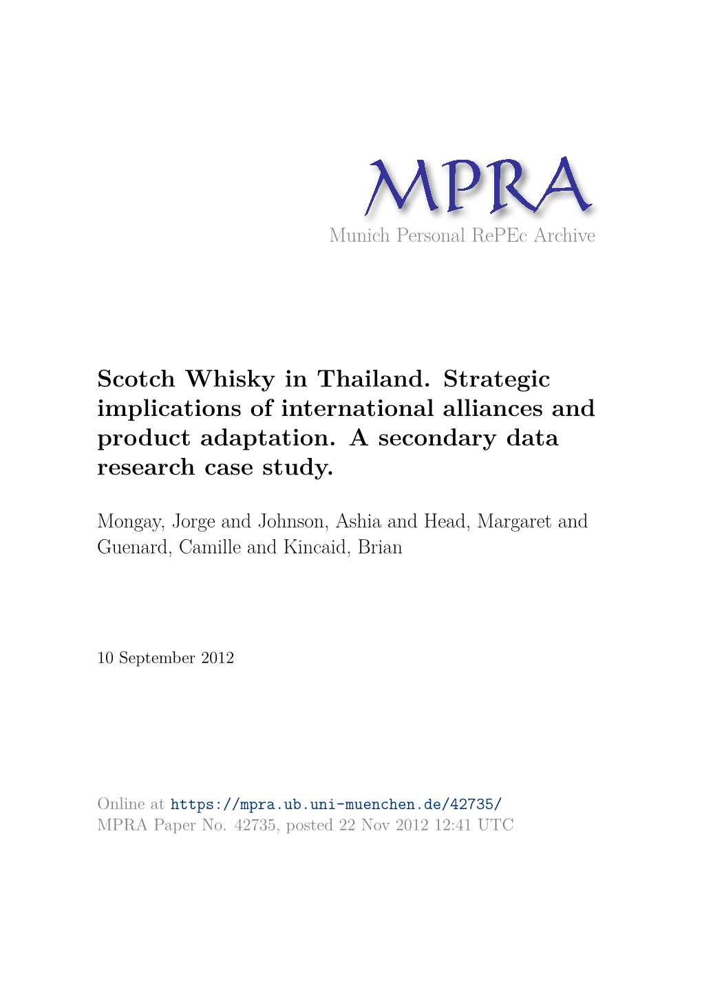 Scotch Whisky in Thailand. Strategic Implications of International Alliances and Product Adaptation