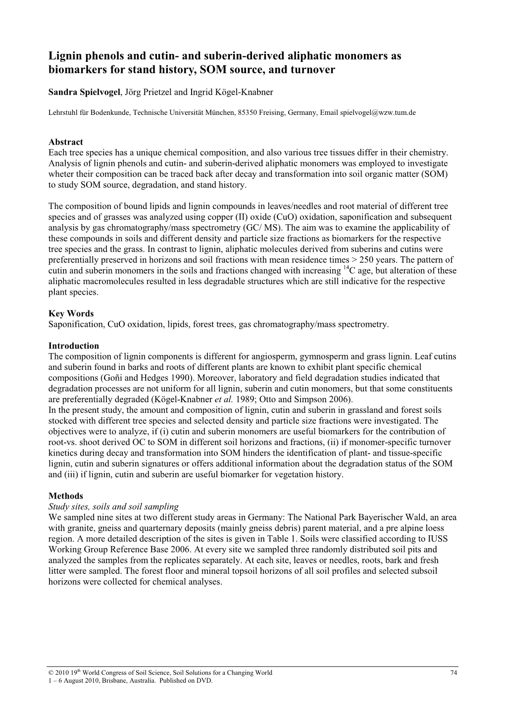 Lignin Phenols and Cutin- and Suberin-Derived Aliphatic Monomers As Biomarkers for Stand History, SOM Source, and Turnover