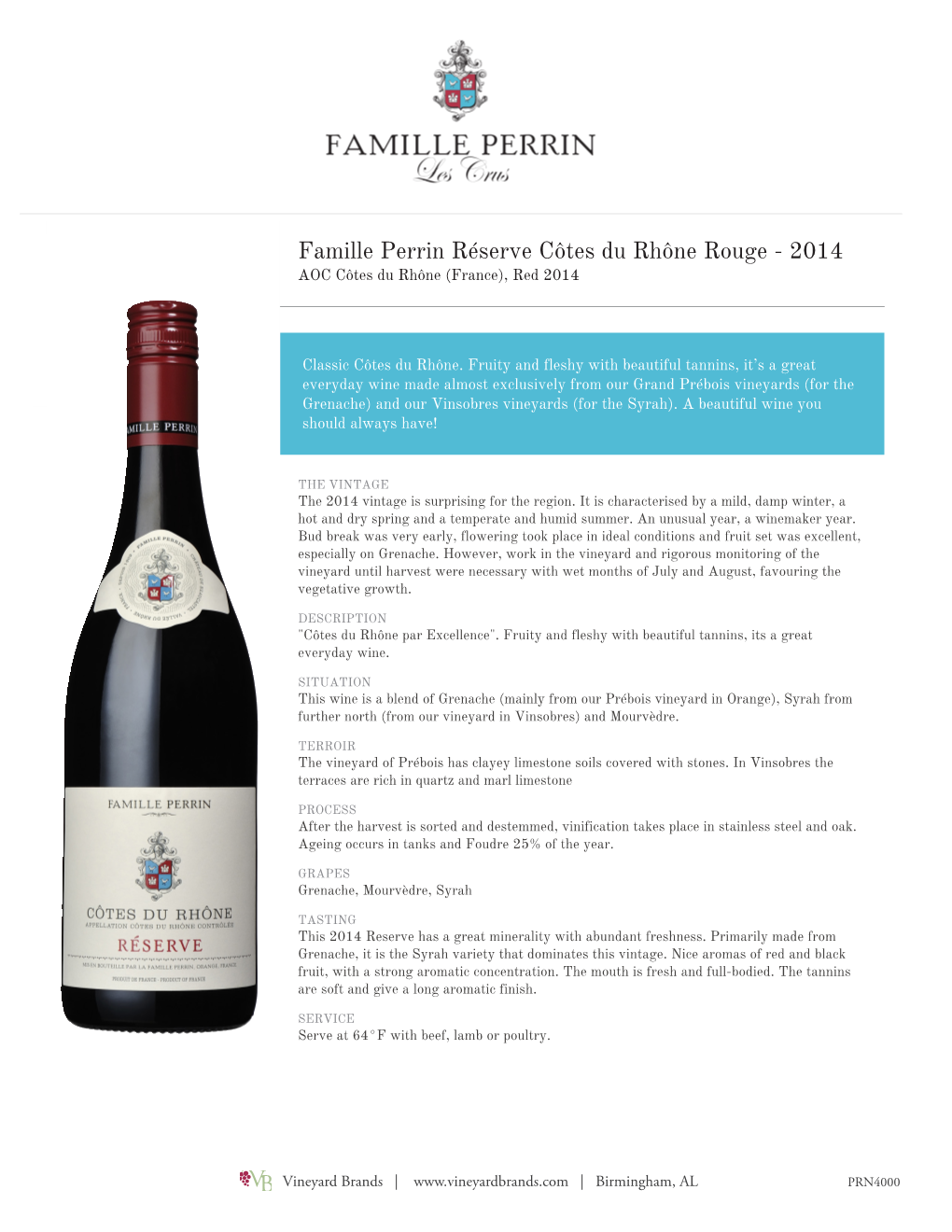 Famille Perrin Réserve Côtes Du Rhône Rouge - 2014 AOC Côtes Du Rhône (France), Red 2014