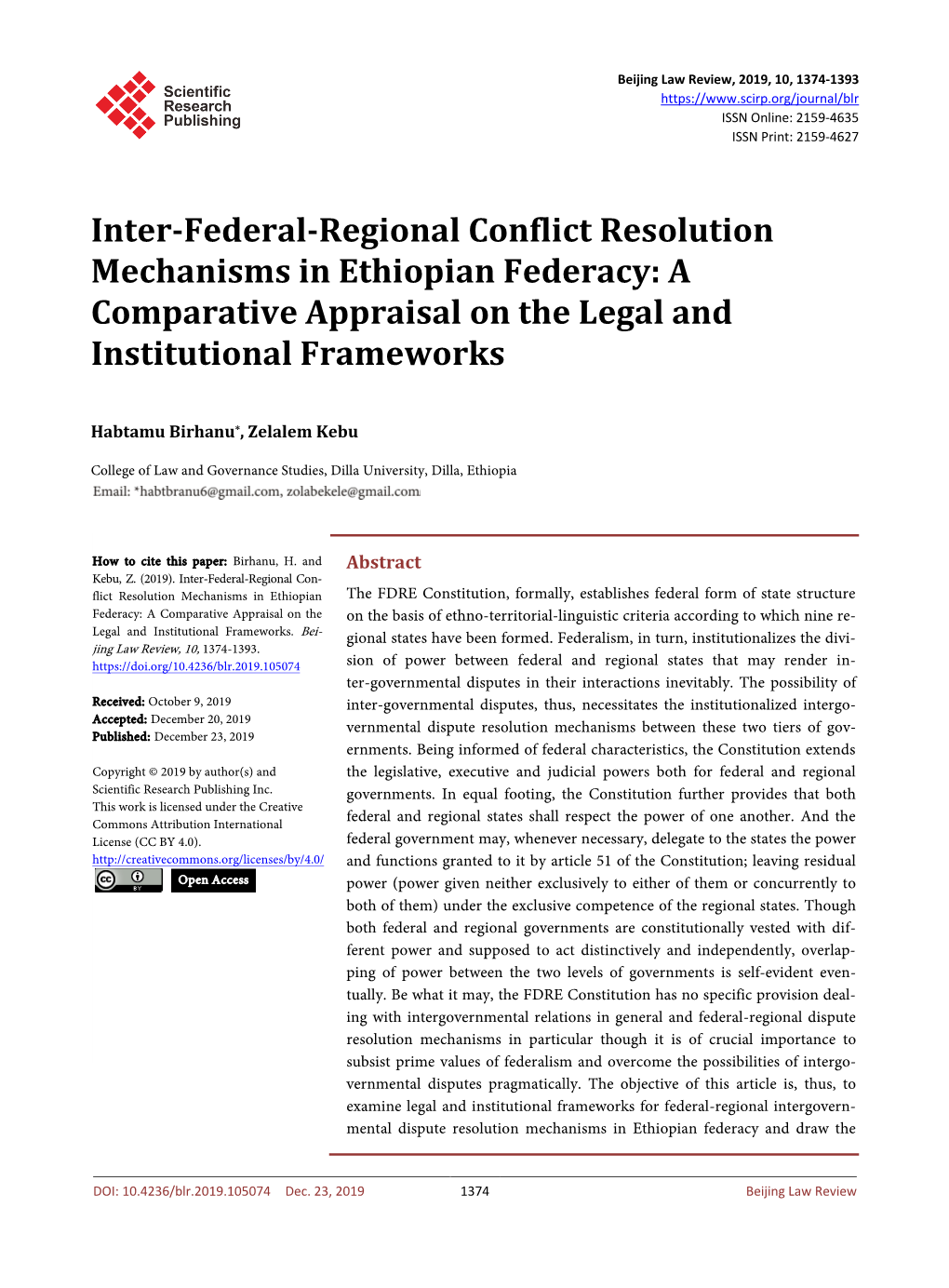 Inter-Federal-Regional Conflict Resolution Mechanisms in Ethiopian Federacy: a Comparative Appraisal on the Legal and Institutional Frameworks