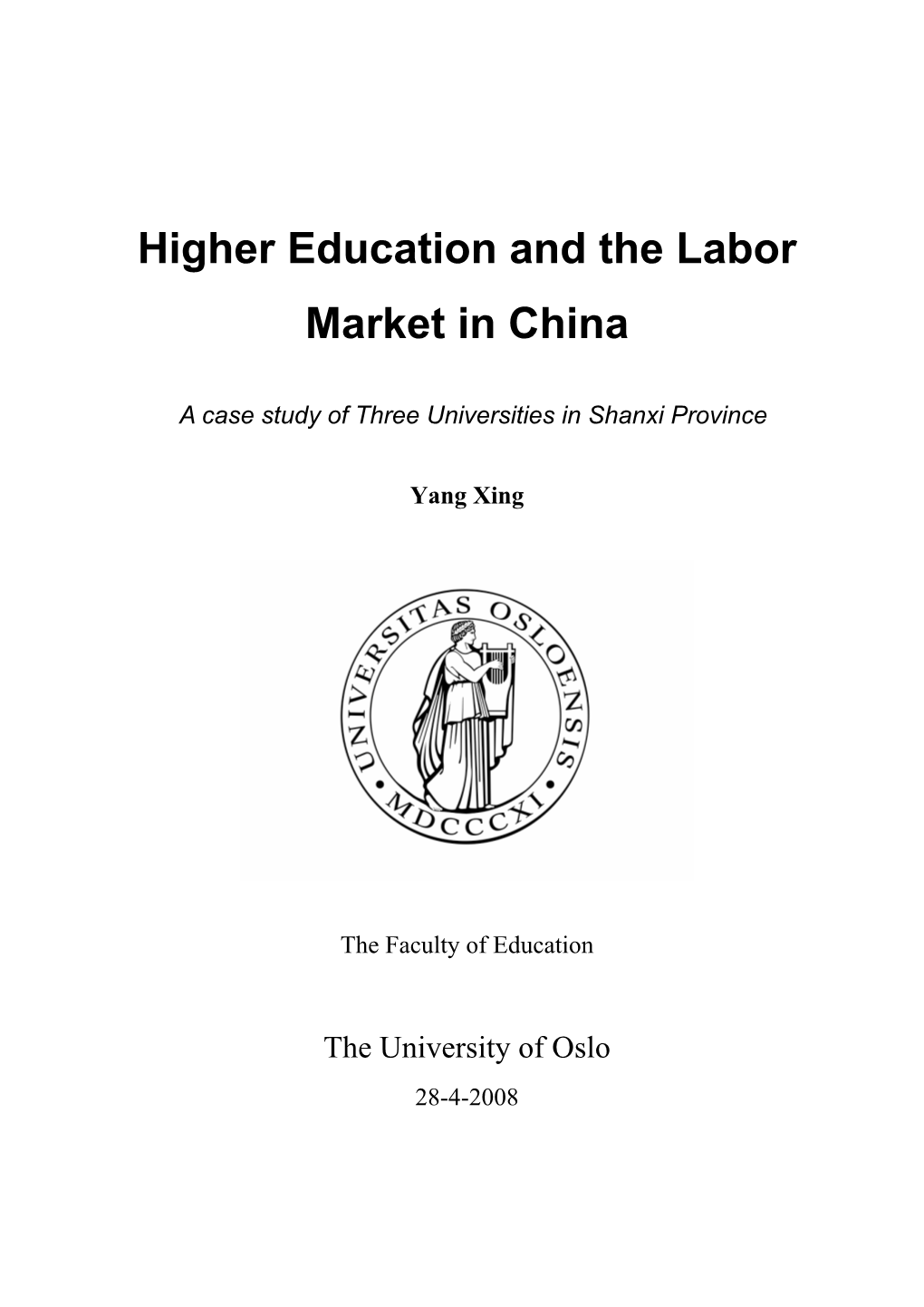 Higher Education and the Labor Market in China