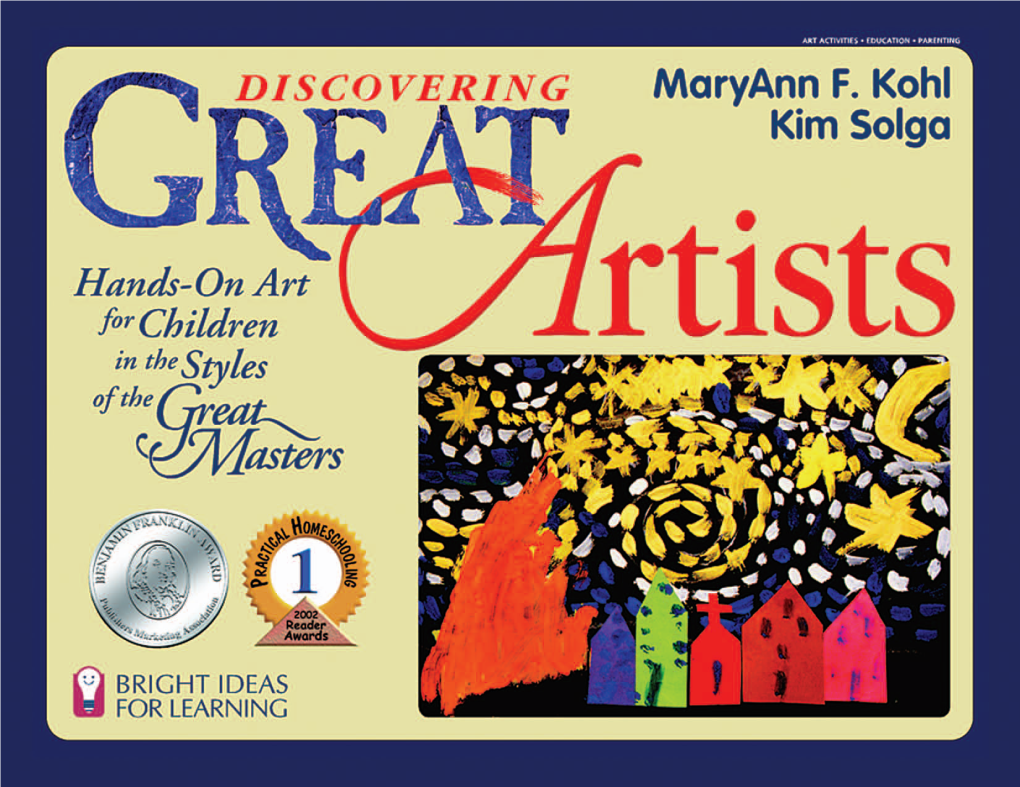 Discovering Great Artists : Hands-On Art for Children in the Styles of the Great Masters / Maryann F