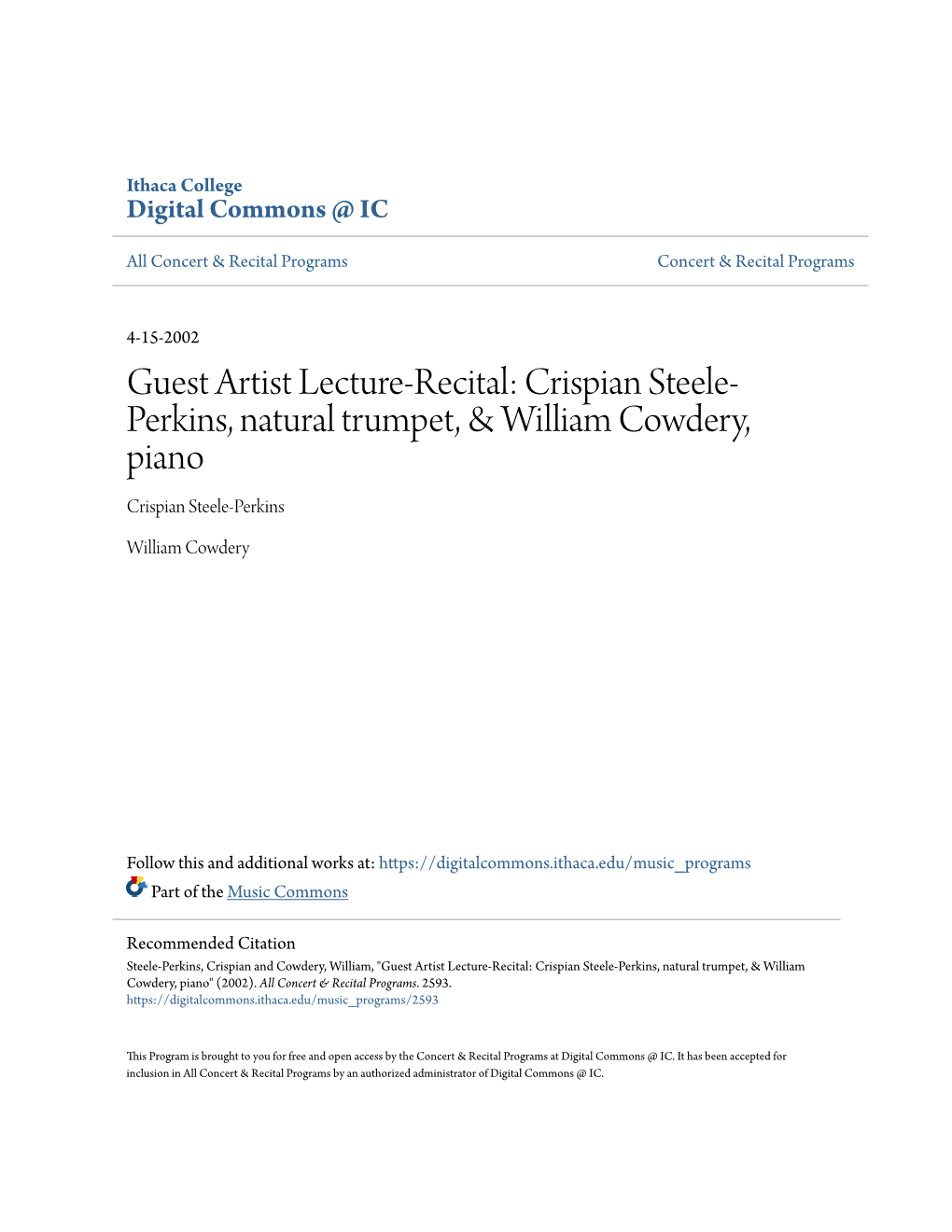 Guest Artist Lecture-Recital: Crispian Steele-Perkins, Natural Trumpet, & William Cowdery, Piano" (2002)