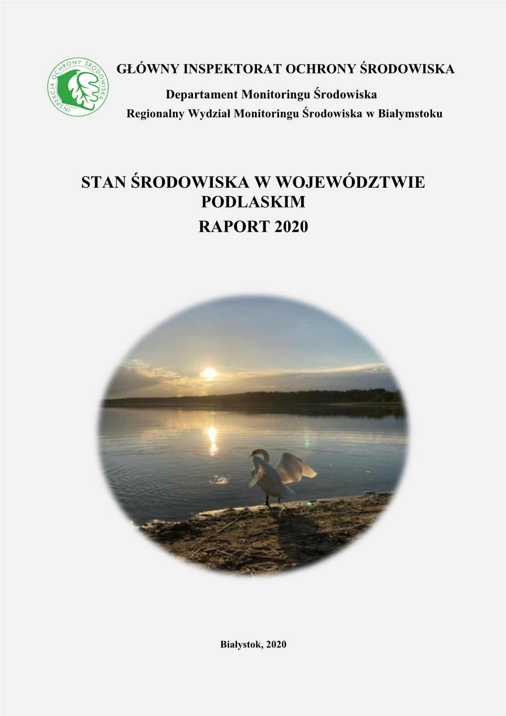 Stan Środowiska W Województwie Podlaskim Raport 2020