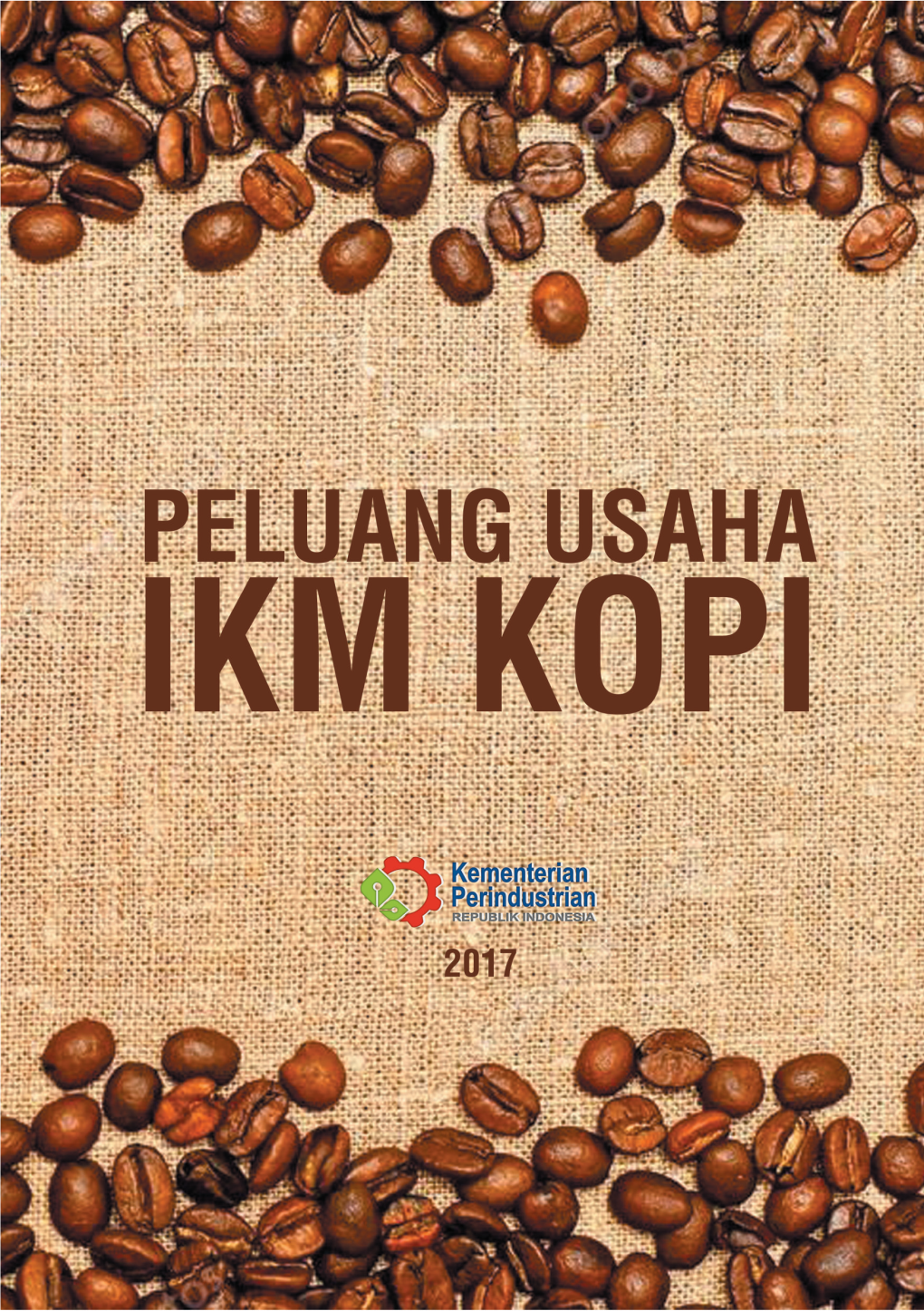 Peluang Usaha Industri Kecil Menengah Kopi