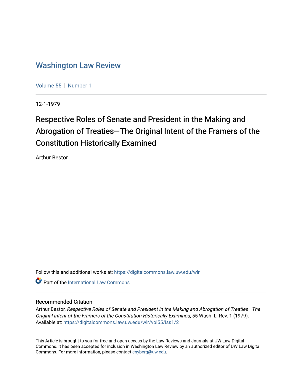 Respective Roles of Senate and President in the Making and Abrogation of Treaties—The Original Intent of the Framers of the Constitution Historically Examined