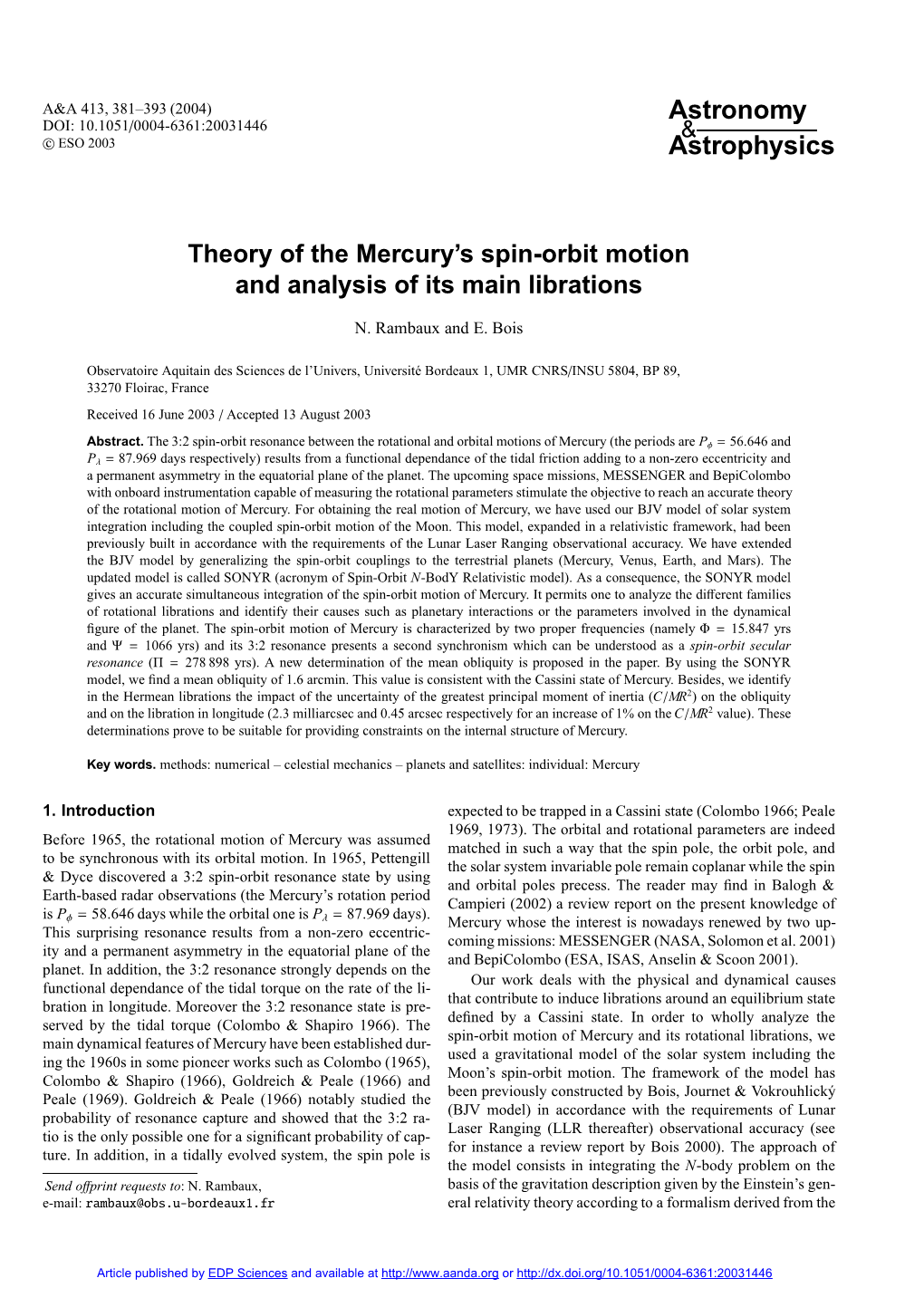 S Spin-Orbit Motion and Analysis of Its Main Librations