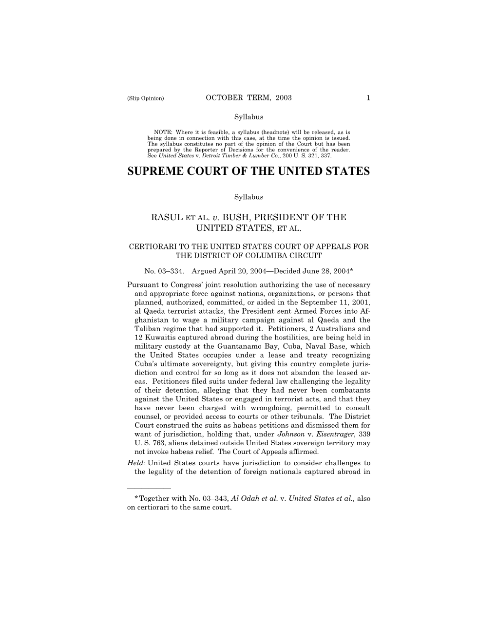 03-334 -- Rasul V. Bush (6/28/04)