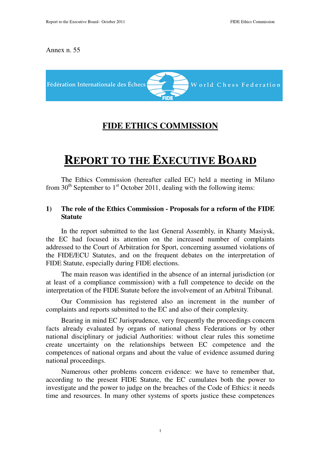 Report to the Executive Board– October 2011 FIDE Ethics Commission