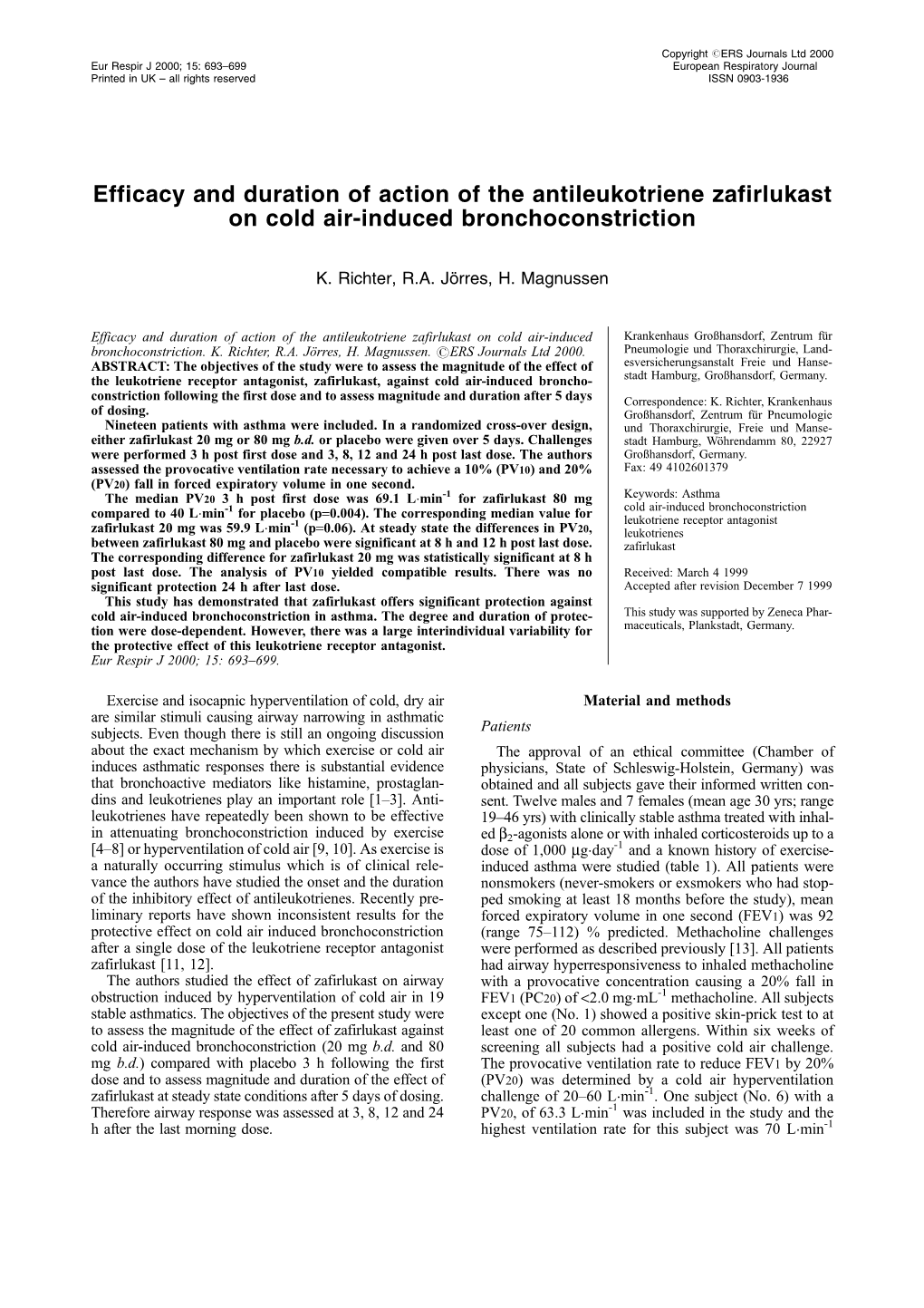 Efficacy and Duration of Action of the Antileukotriene Zafirlukast on Cold Air-Induced Bronchoconstriction