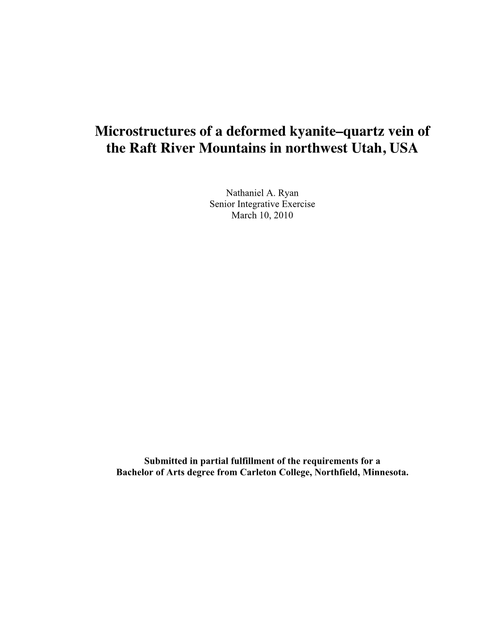 Microstructures of a Deformed Kyanite–Quartz Vein of the Raft River Mountains in Northwest Utah, USA