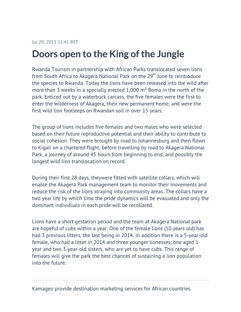 Doors Open to the King of the Jungle