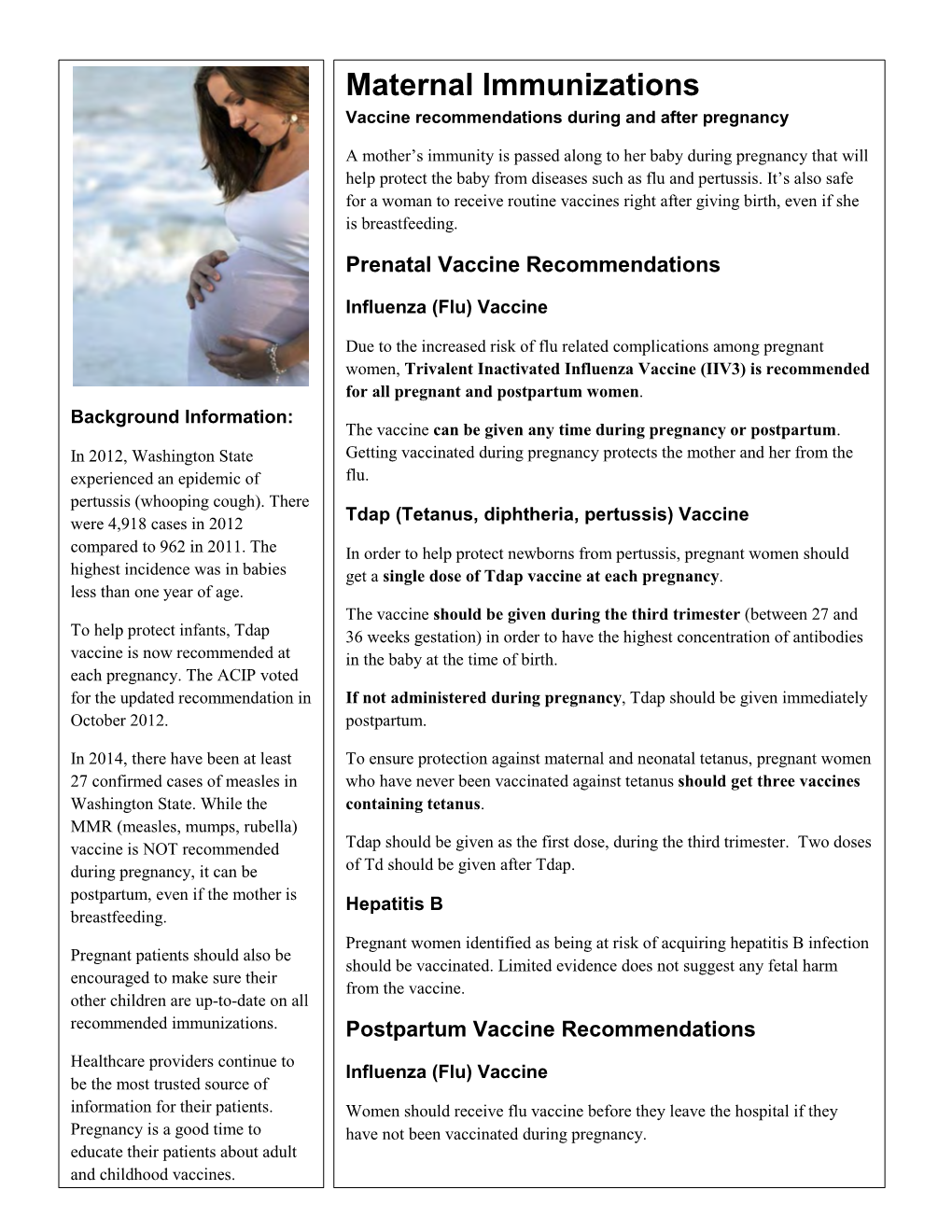 Maternal Immunizations: Vaccine Recommendations During and After