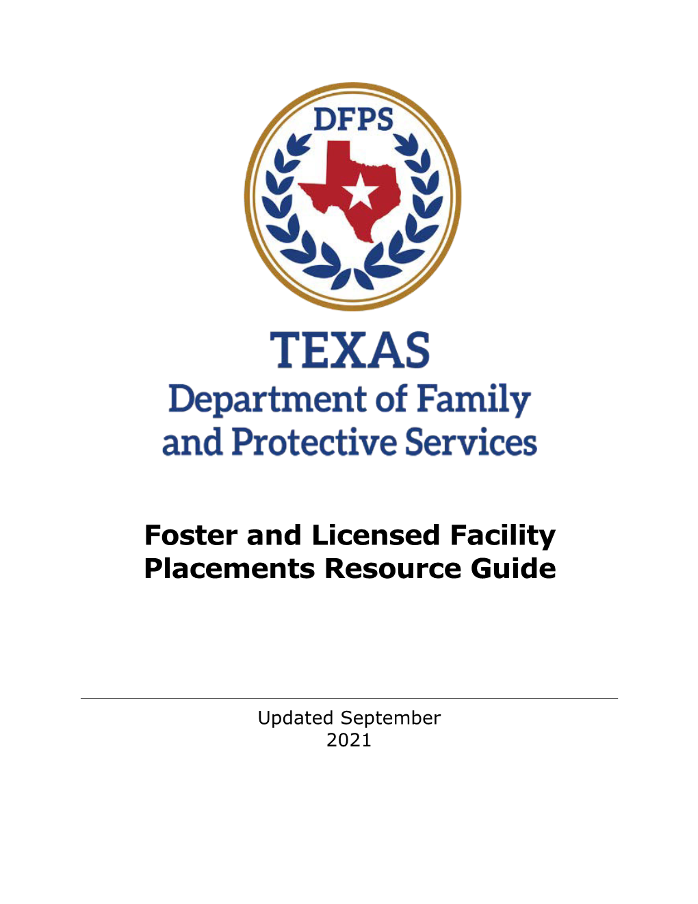 Foster and Licensed Facility Placements Resource Guide