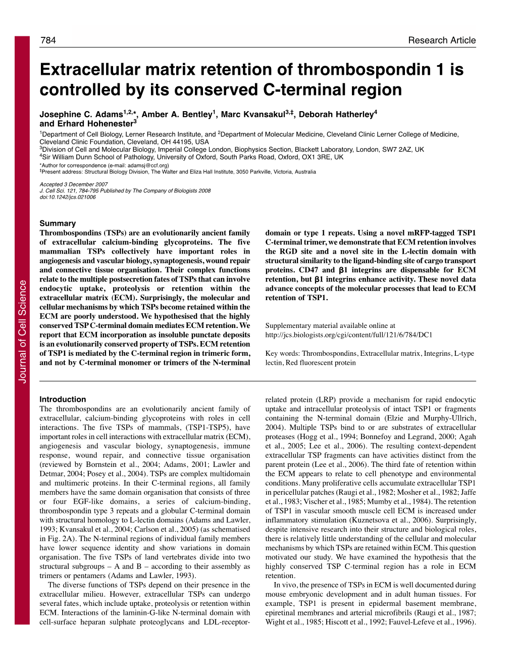 Extracellular Matrix Retention of Thrombospondin 1 Is Controlled by Its Conserved C-Terminal Region