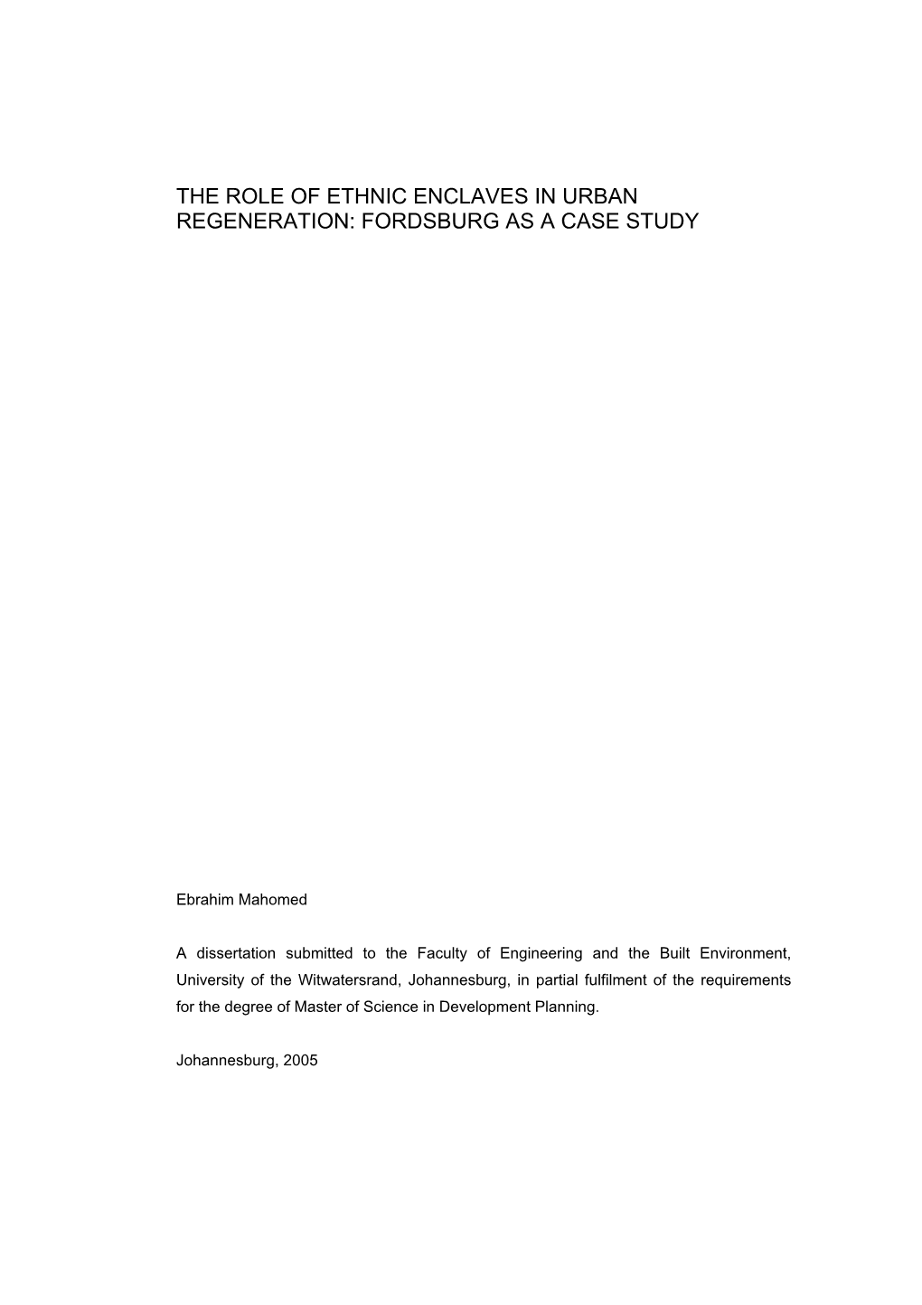 The Role of Ethnic Enclaves in Urban Regeneration: Fordsburg As a Case Study