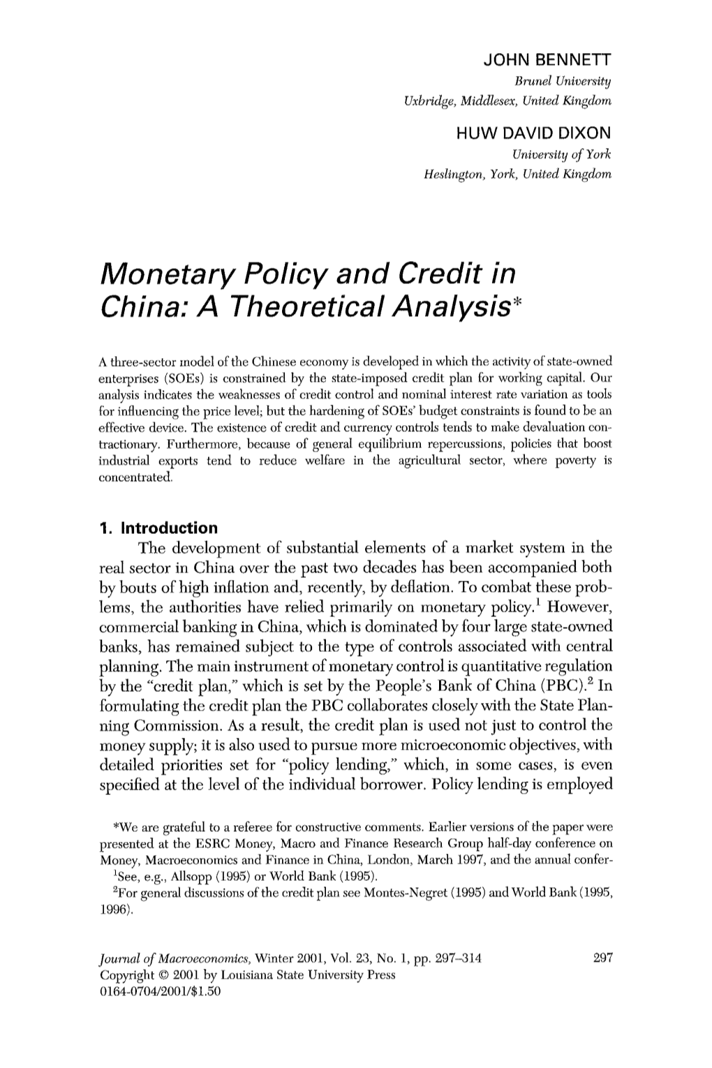 Monetary Policy and Credit in China: a Theoretical Analysis*