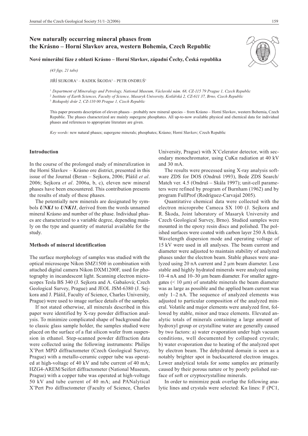 New Naturally Occurring Mineral Phases from the Krásno – Horní