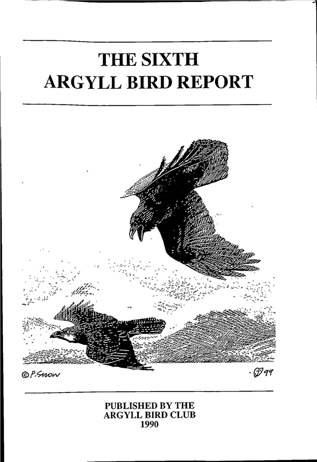 The Sixth Argyll Bird Report