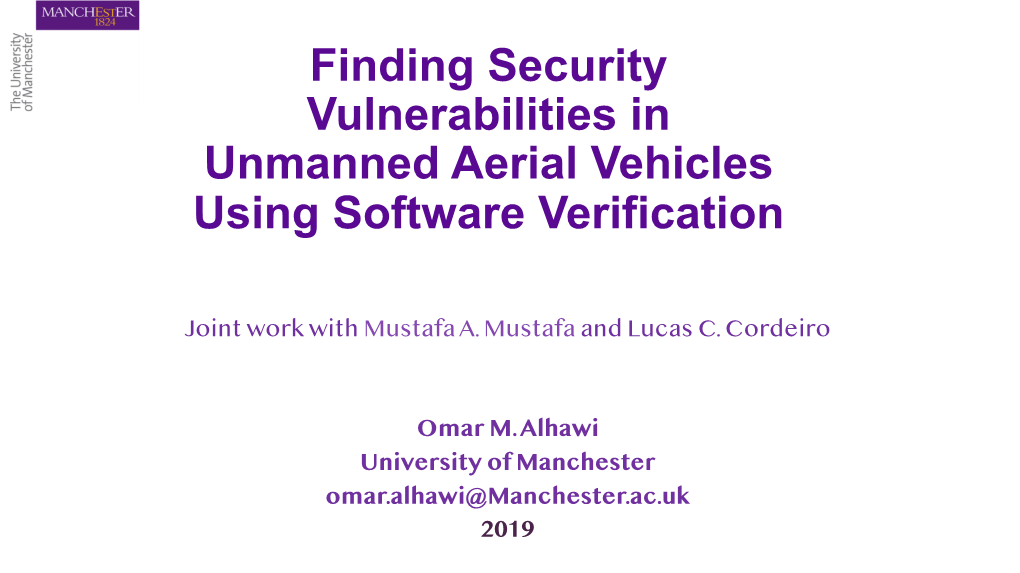 Finding Security Vulnerabilities in Unmanned Aerial Vehicles Using Software Verification