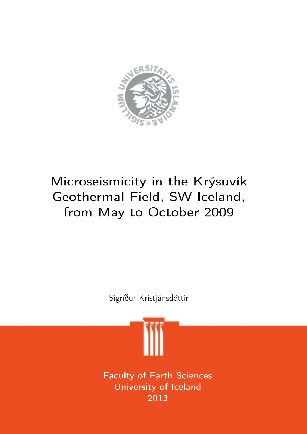 Microseismicity in the Krýsuvík Geothermal Field, SW Iceland, from May to October 2009