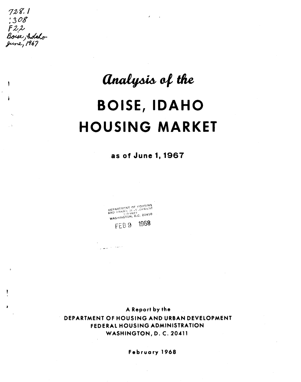 Analysis of the Boise Idaho Housing Market As of June 1 1967