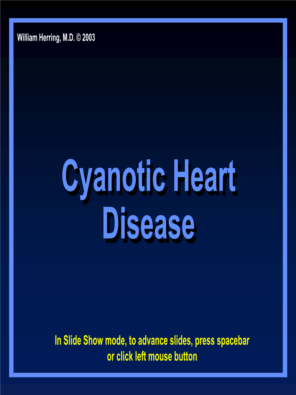 Cyanotic Heart Disease Beyond Neonatal Period Tetralogy of Fallot Components