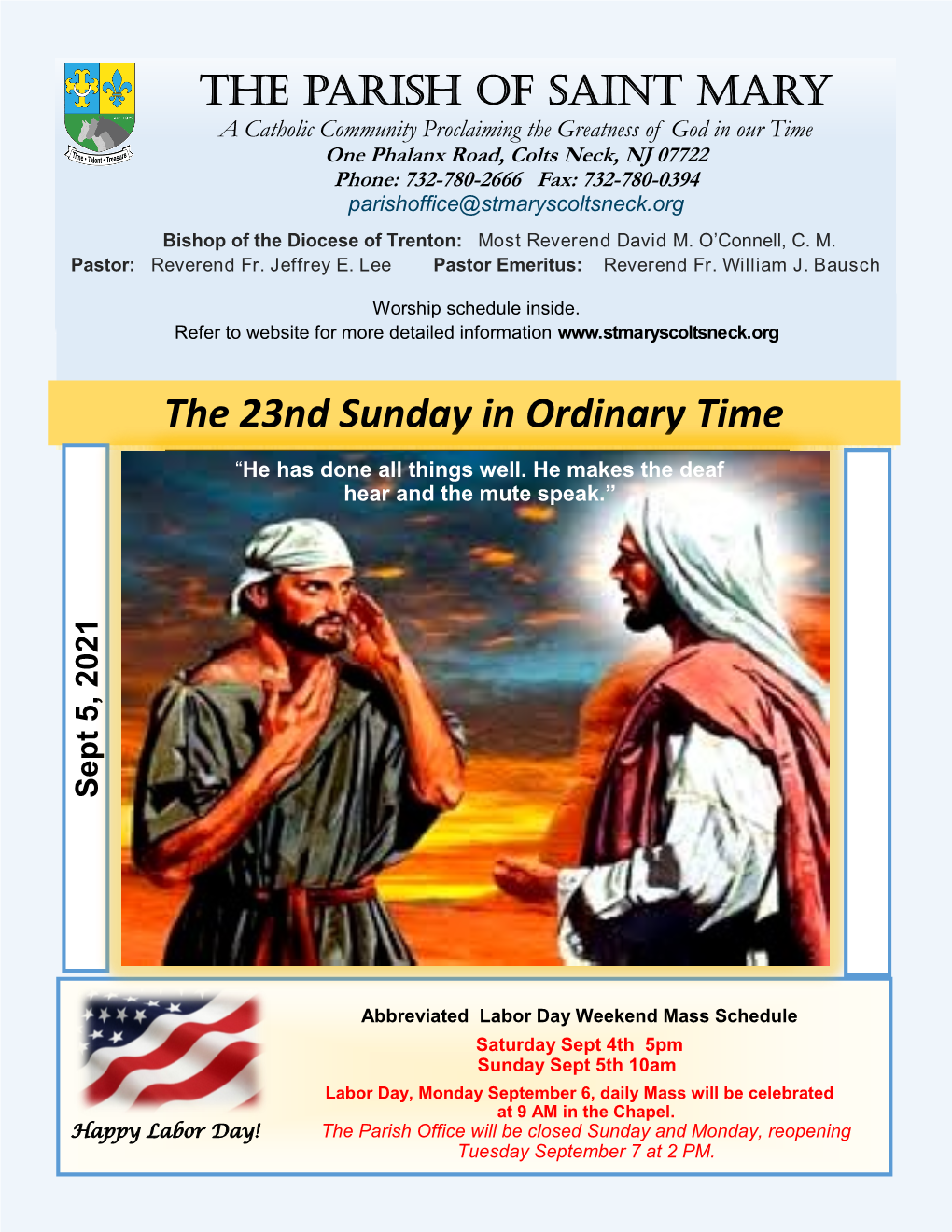 The 23Nd Sunday in Ordinary Time “He Has Done All Things Well