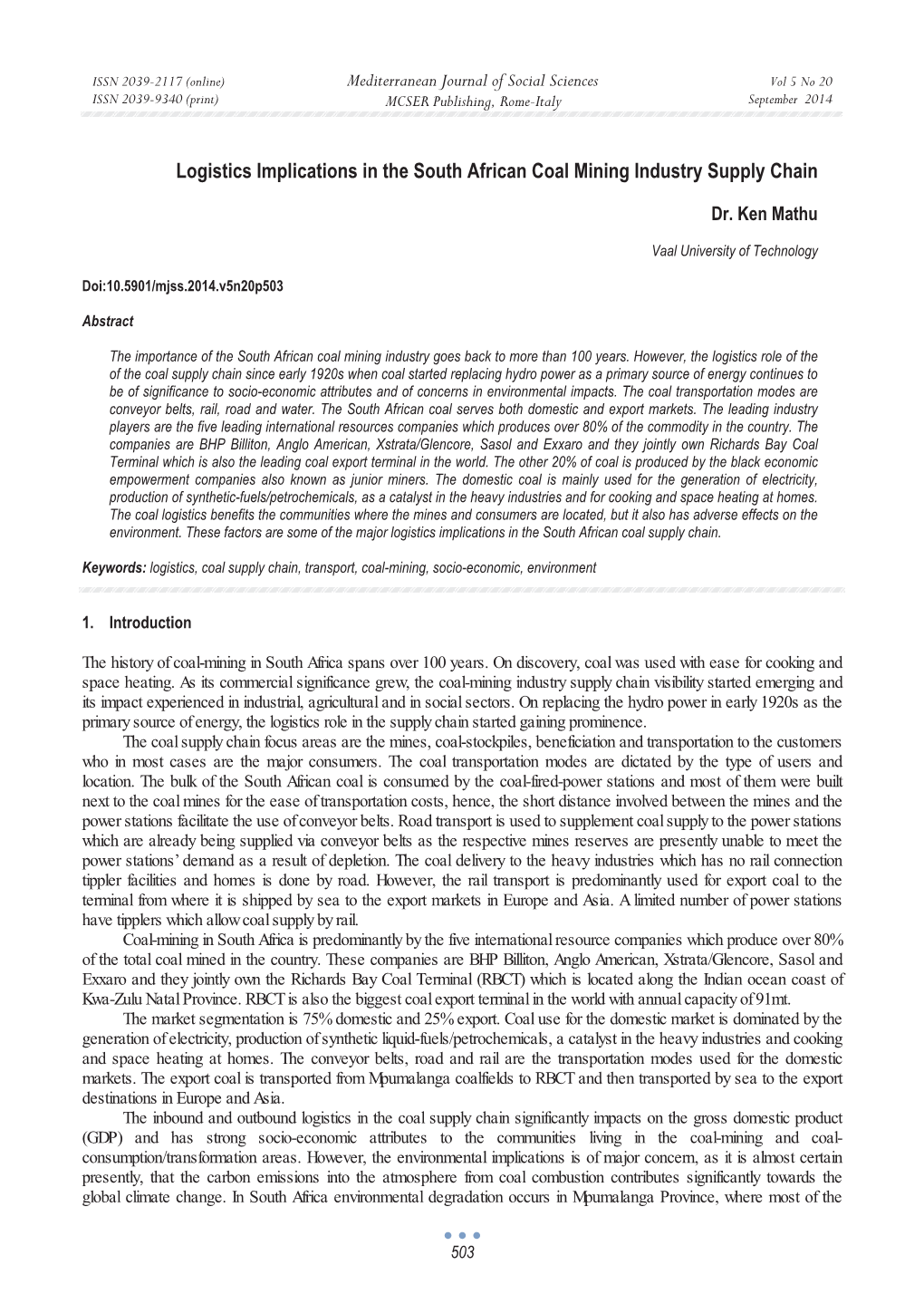 Logistics Implications in the South African Coal Mining Industry Supply Chain