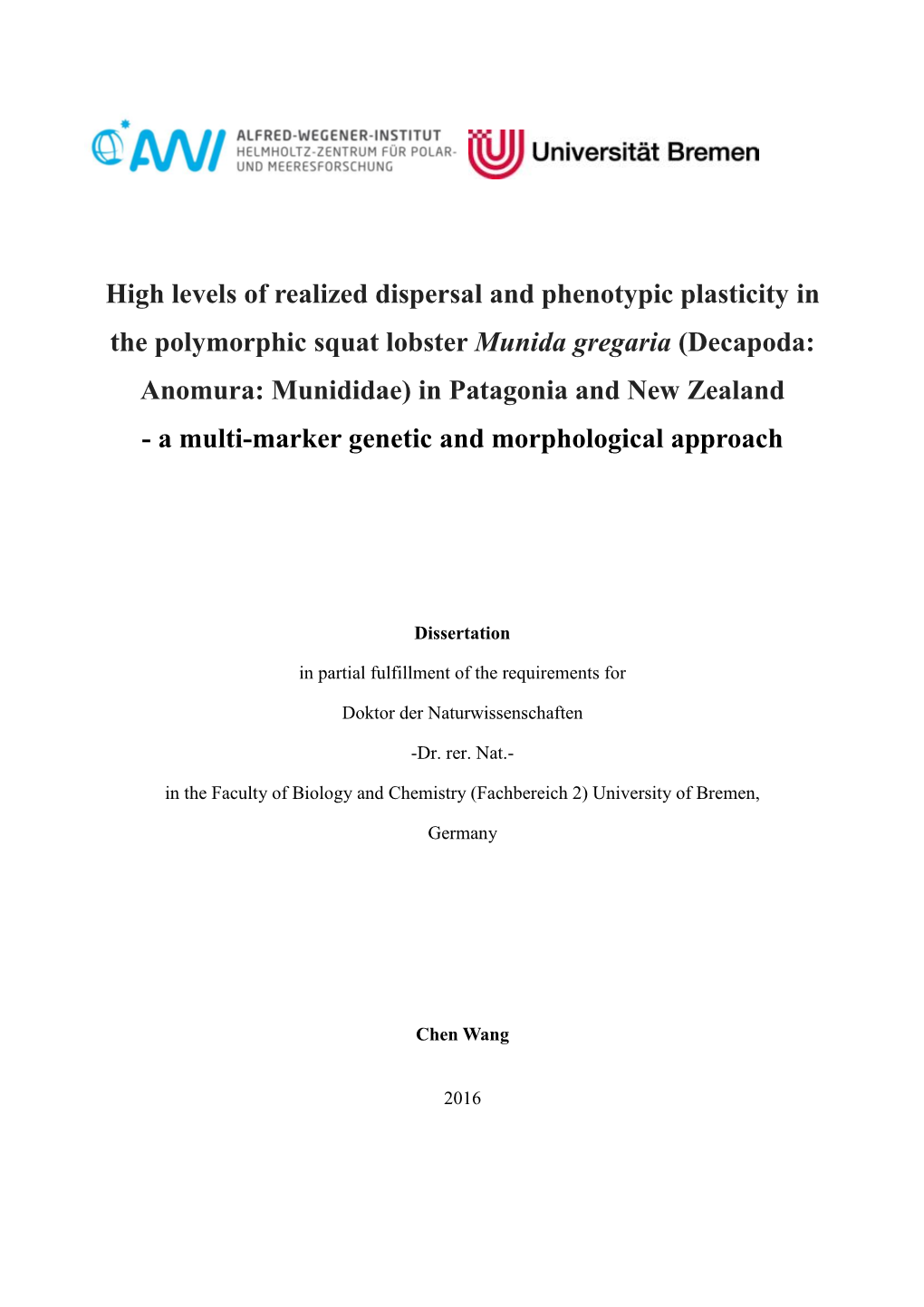 High Levels of Realized Dispersal and Phenotypic Plasticity in The