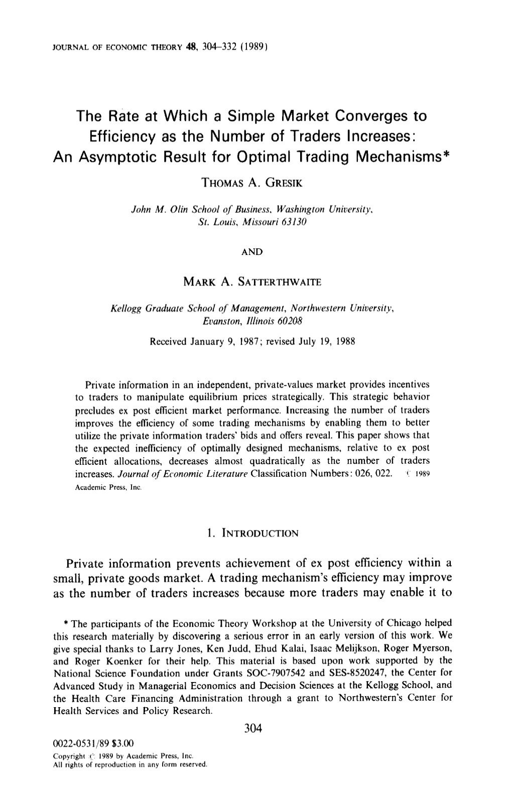 The Rate at Which a Simple Market Converges to Efficiency As the Number of Traders Increases: an Asymptotic Result for Optimal Trading Mechanisms*