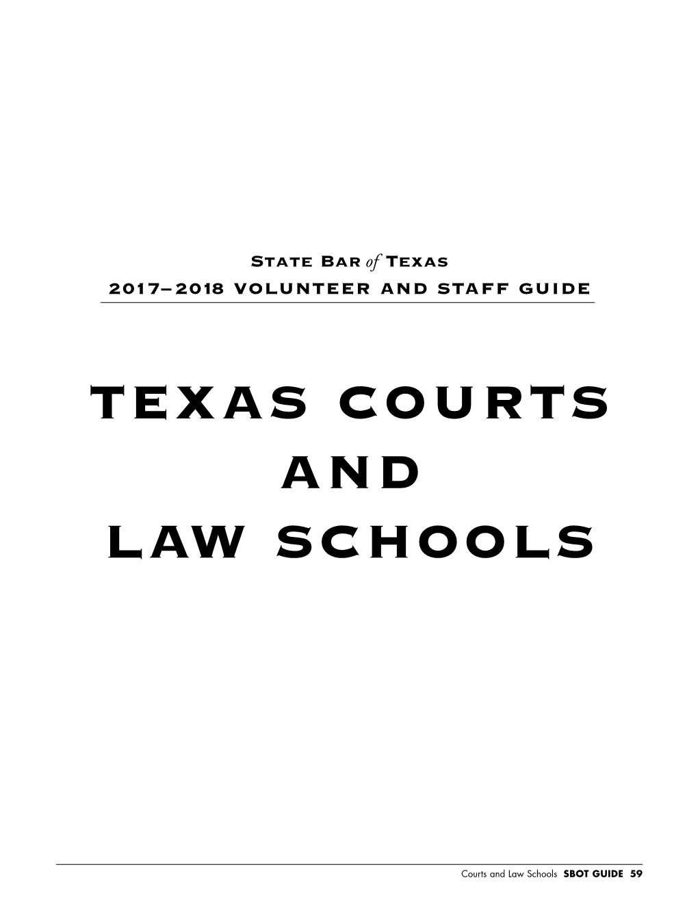 Texas Courts and Law Schools