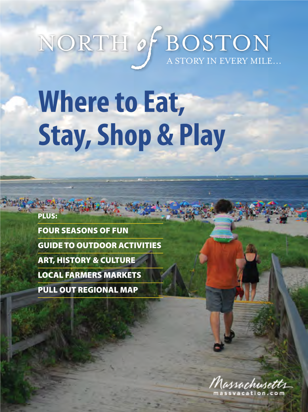 North of Boston 2010-2011 Visitor Guide