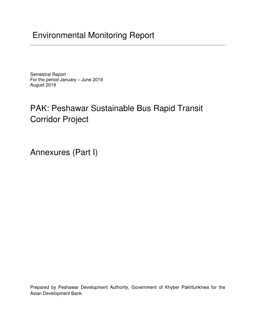 Environmental Monitoring Report PAK: Peshawar Sustainable Bus Rapid