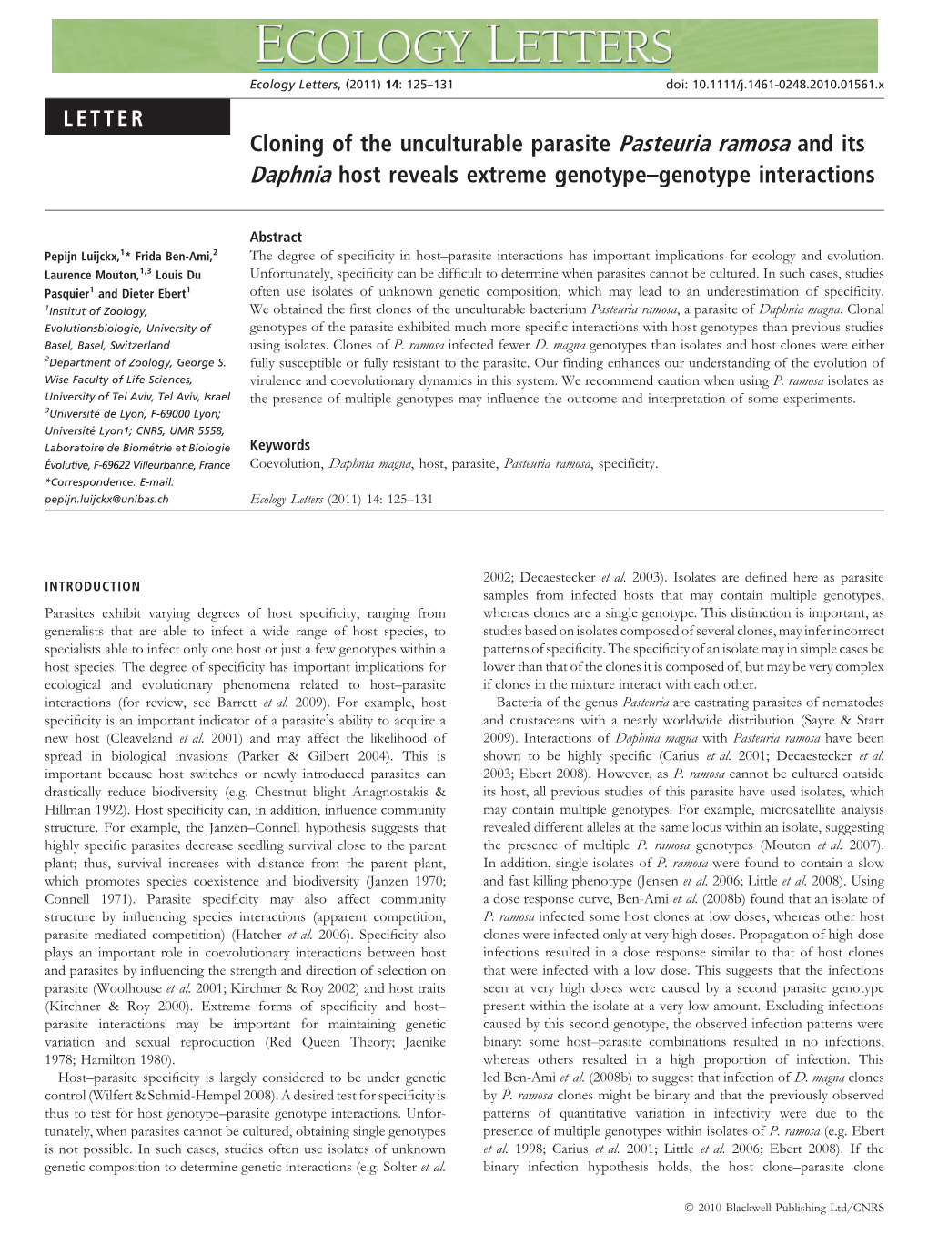 Cloning of the Unculturable Parasite Pasteuria Ramosa and Its Daphnia Host Reveals Extreme Genotype–Genotype Interactions