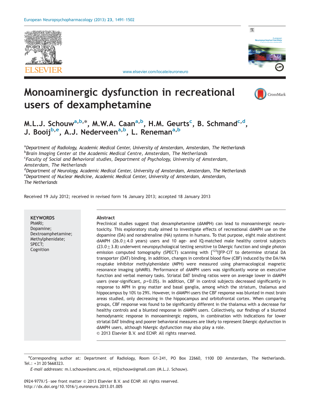 Monoaminergic Dysfunction in Recreational Users of Dexamphetamine