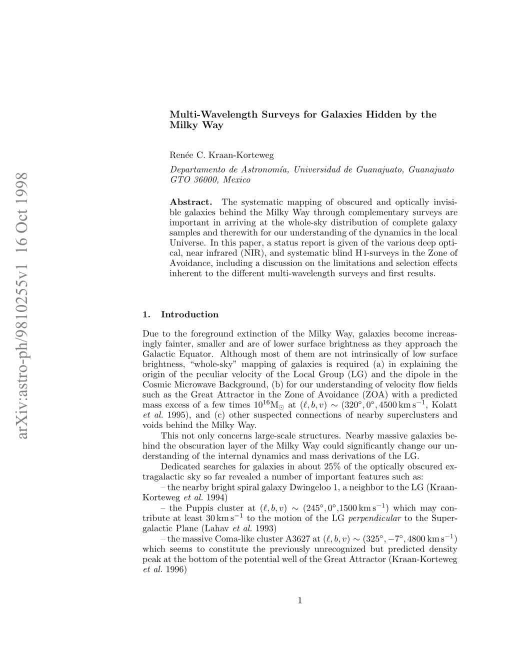 Multi-Wavelength Surveys for Galaxies Hidden by the Milky