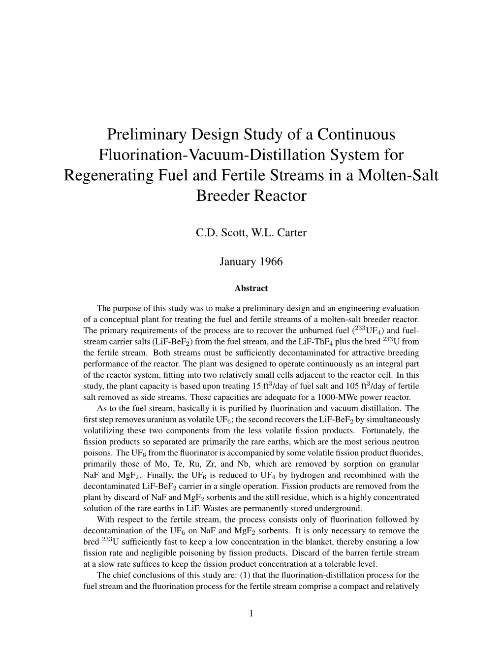 Preliminary Design Study of a Continuous Fluorination-Vacuum-Distillation System for Regenerating Fuel and Fertile Streams in a Molten-Salt Breeder Reactor