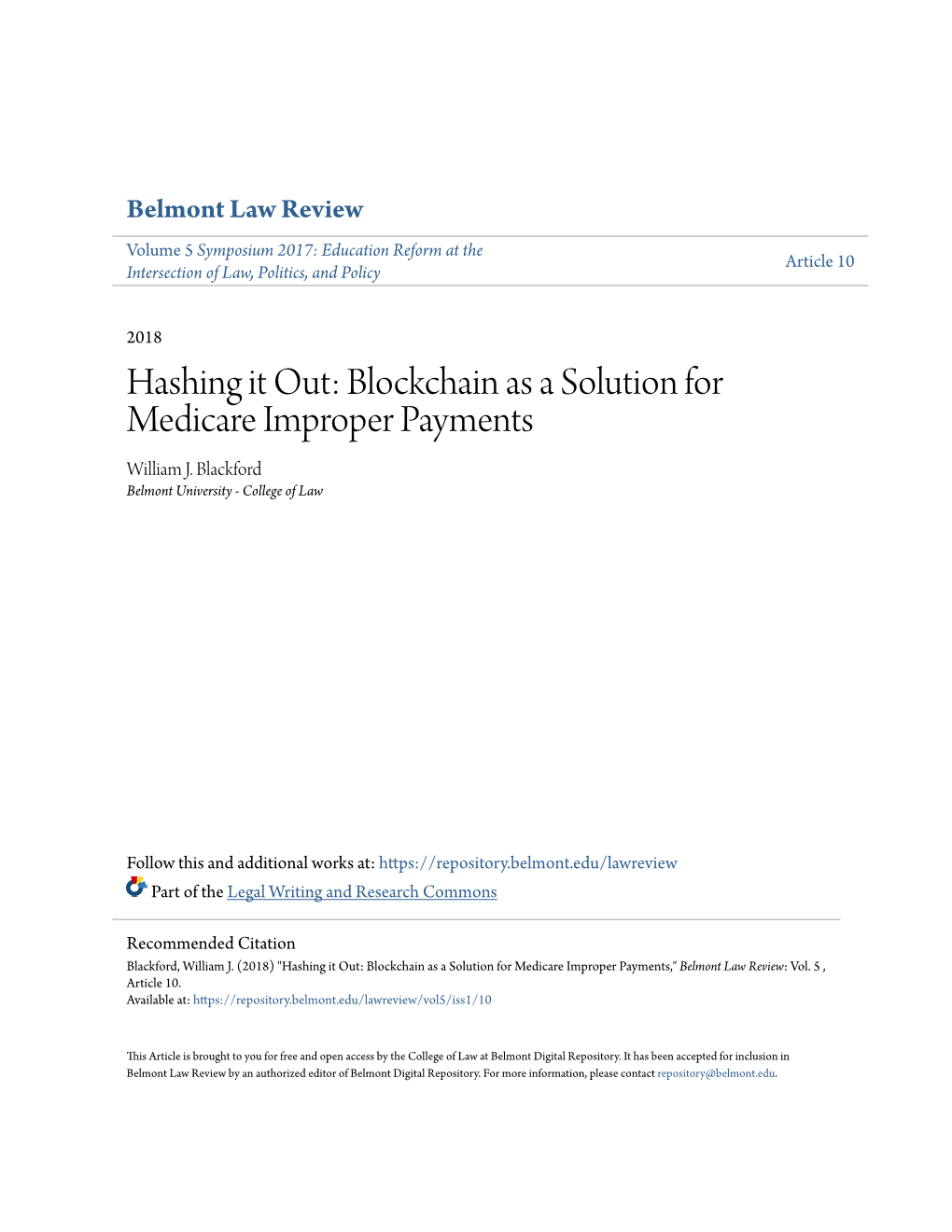 Blockchain As a Solution for Medicare Improper Payments William J