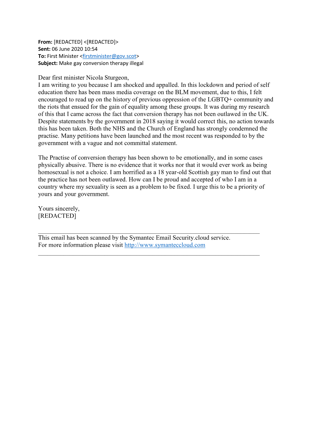 Dear First Minister Nicola Sturgeon, I Am Writing to You Because I Am Shocked and Appalled. in This Lockdown and Period of Self