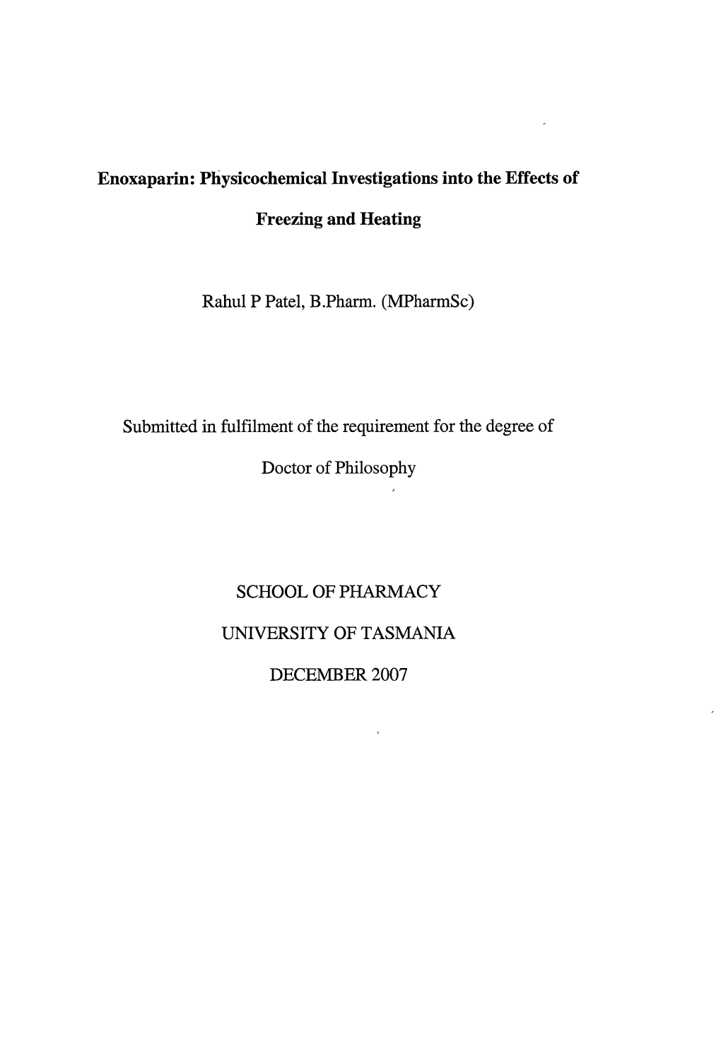 Physicochemical Investigations Into the Effects of Freezing and Heating