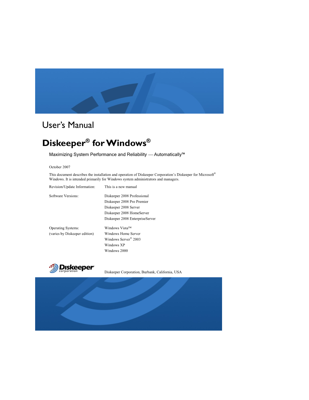 Diskeeper 2008 User's Manual
