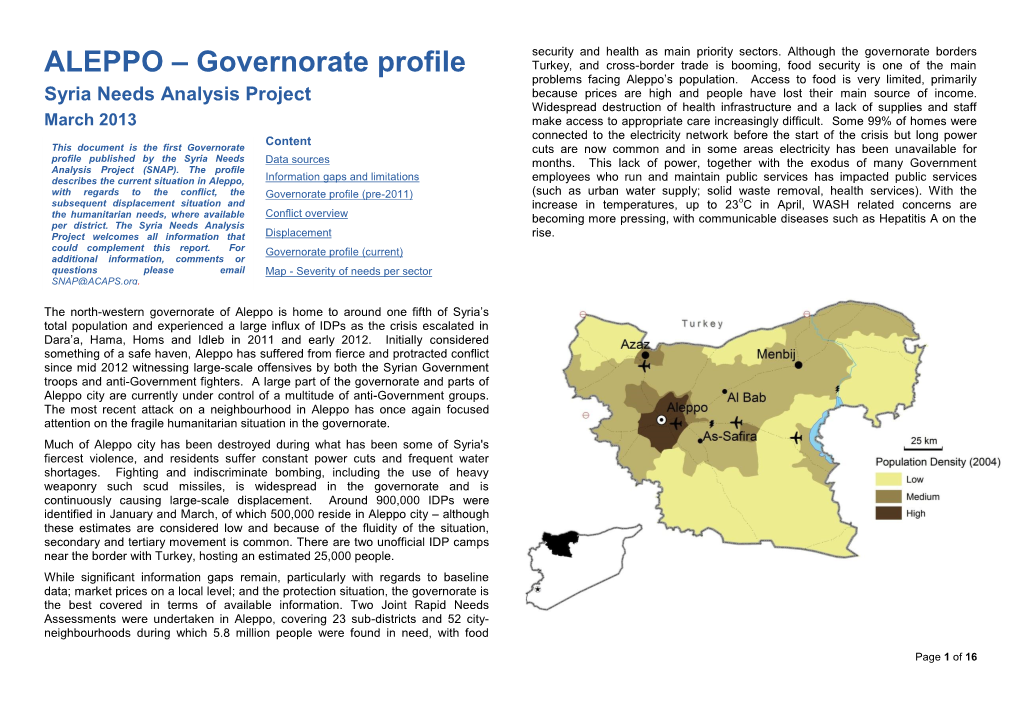 ALEPPO – Governorate Profile Turkey, and Cross-Border Trade Is Booming, Food Security Is One of the Main Problems Facing Aleppo’S Population