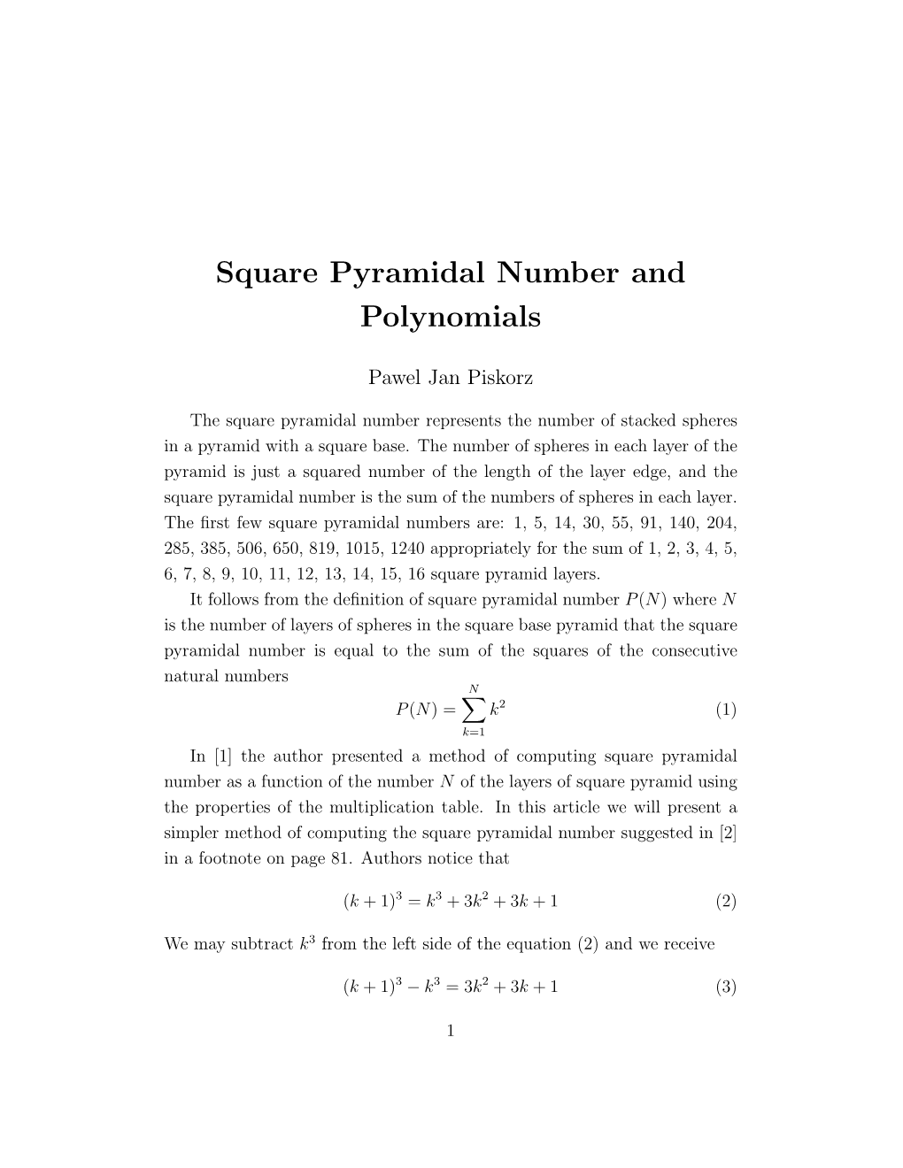 Square Pyramidal Number and Polynomials