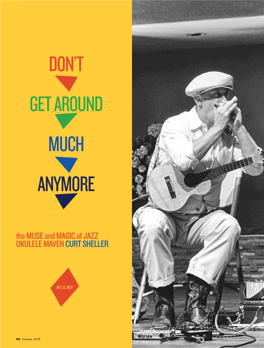 The MUSE and MAGIC of JAZZ UKULELE MAVEN CURT SHELLER