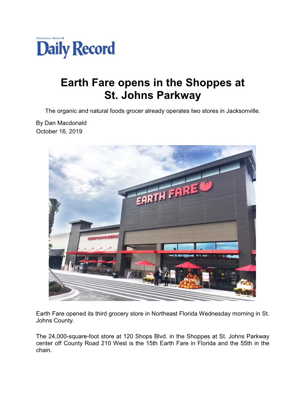 Earth Fare Opens in the Shoppes at St. Johns Parkway