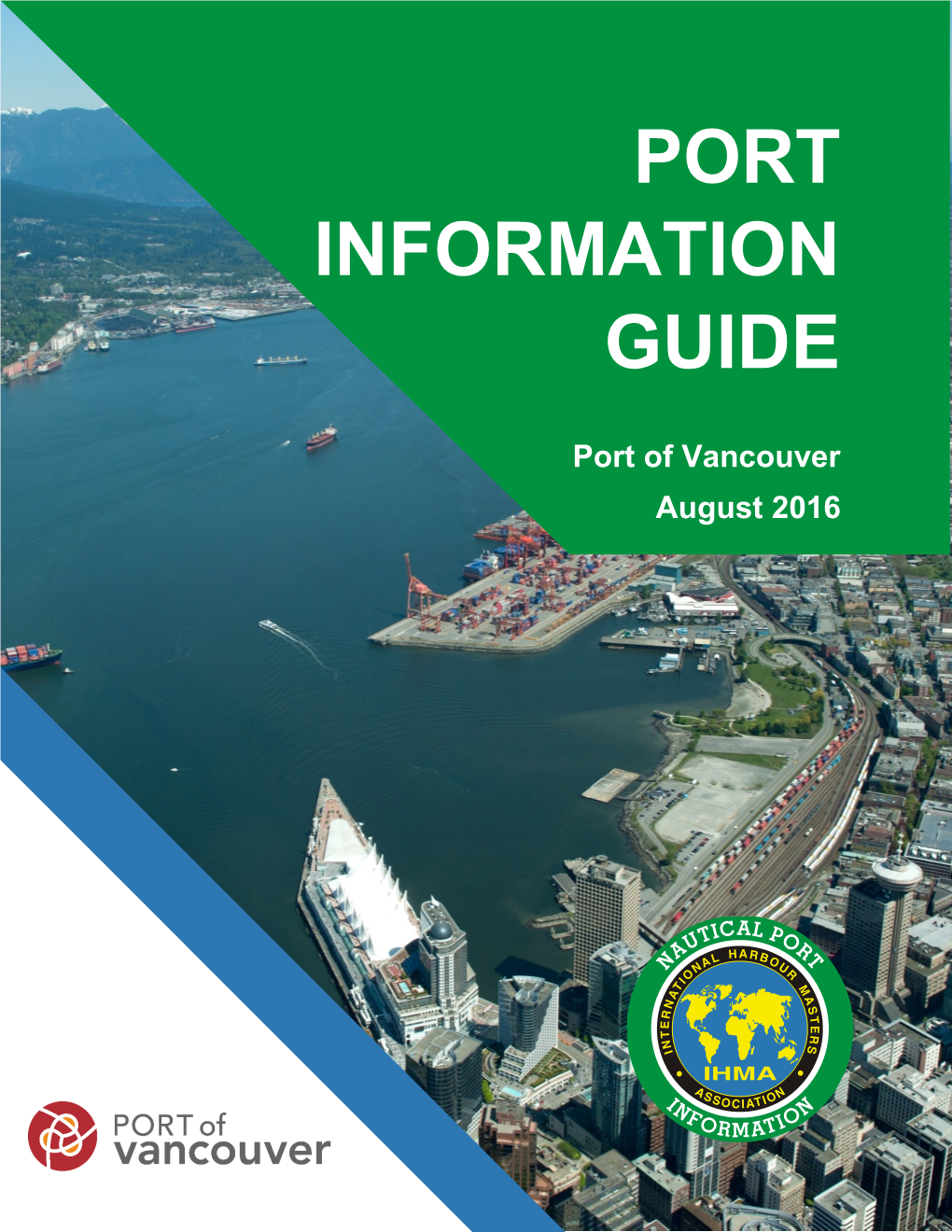 Vancouver Fraser Port Authority Port Information Guide