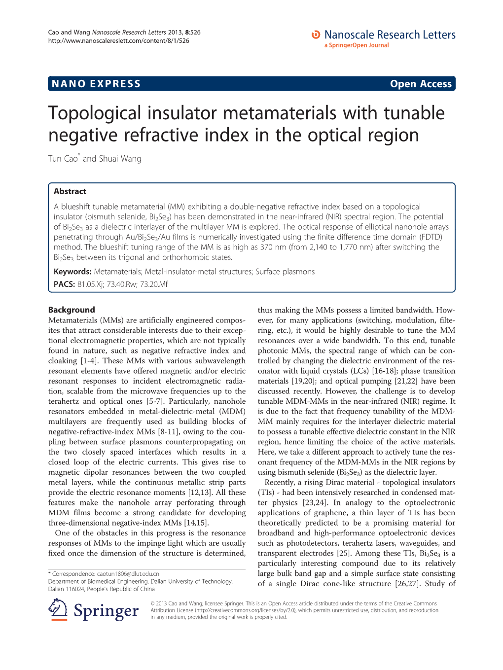 Topological Insulator Metamaterials with Tunable Negative Refractive Index in the Optical Region Tun Cao* and Shuai Wang