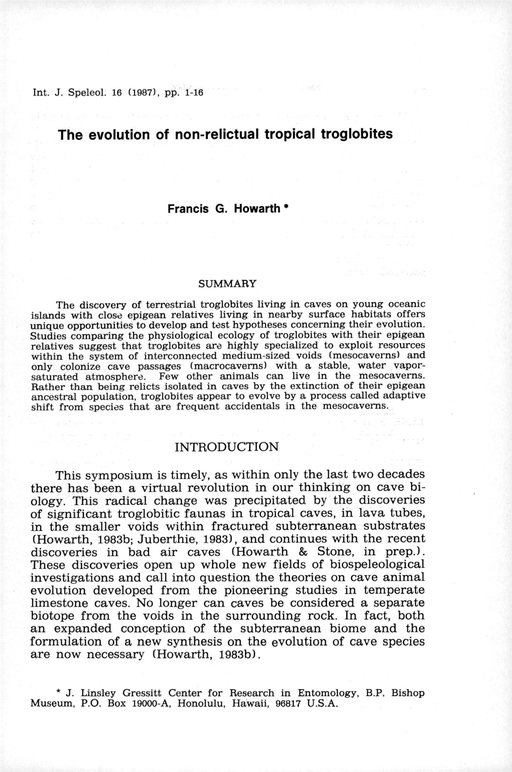 The Evolution of Non-Relictual Tropical Troglobites